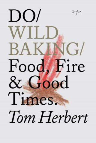Kniha Do Wild Baking Tom Herbert
