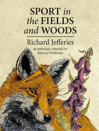 Книга Sport in the Fields and Woods Richard Jefferies