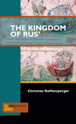 Book Kingdom of Rus' Christian Raffensperger