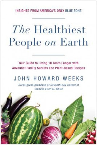 Buch Healthiest People on Earth John Howard Weeks