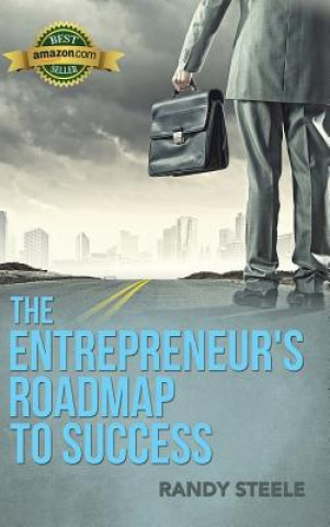 Book Entrepreneur's Roadmap to Success Randy R. Steele