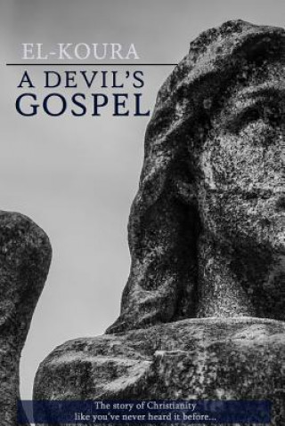 Knjiga DEVILS GOSPEL Karl El-Koura