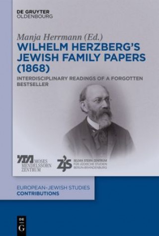 Kniha Wilhelm Herzberg's Jewish Family Papers (1868) Yoel M. Cohen