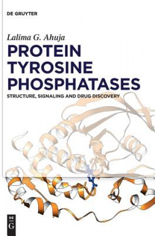 Könyv Protein Tyrosine Phosphatases Lalima G. Ahuja
