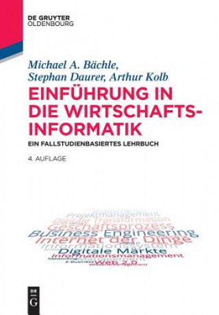 Knjiga Einführung in die Wirtschaftsinformatik Michael A. Bächle