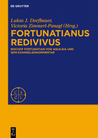 Livre Fortunatianus redivivus Lukas J. Dorfbauer