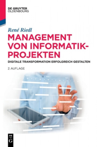 Könyv Management Von Informatik-Projekten René Riedl