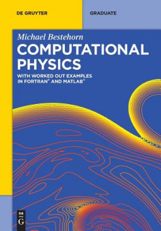 Könyv Computational Physics Michael Bestehorn