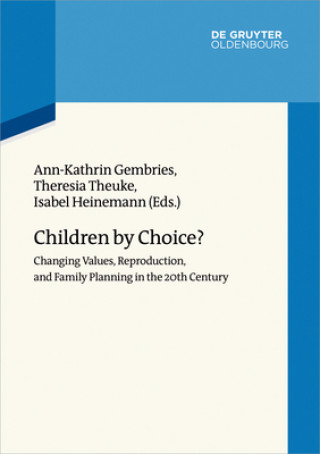 Könyv Children by Choice? Ann-Katrin Gembries