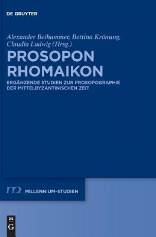 Kniha Prosopon Rhomaikon Alexander Beihammer