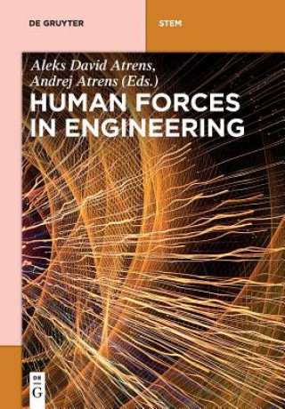 Boek Human Forces in Engineering Andrej Atrens