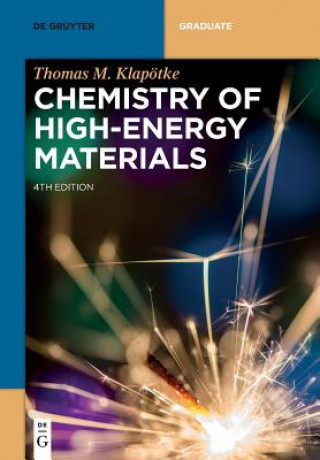 Könyv Chemistry of High-Energy Materials Thomas M. Klapötke