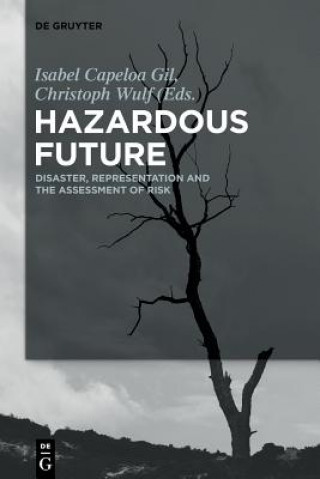 Buch Hazardous Future Isabel Capeloa Gil