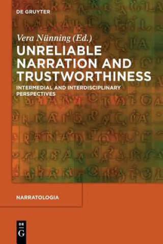 Książka Unreliable Narration and Trustworthiness Vera Nünning