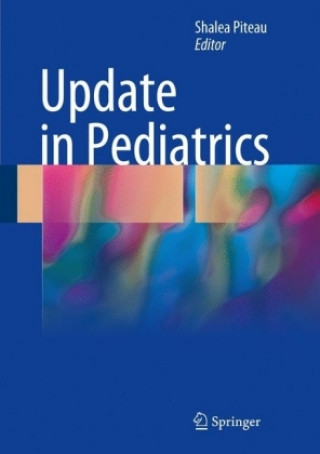 Knjiga Update in Pediatrics Shalea Piteau