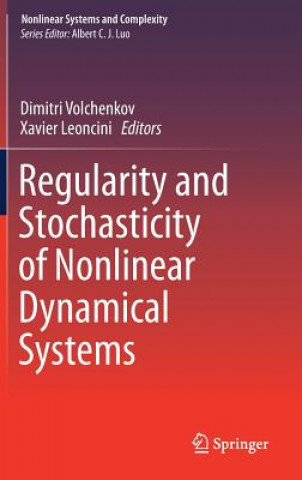 Kniha Regularity and Stochasticity of Nonlinear Dynamical Systems Dimitri Volchenkov