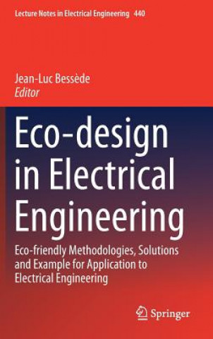 Kniha Eco-design in Electrical Engineering Jean-Luc Bess?de