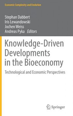 Könyv Knowledge-Driven Developments in the Bioeconomy Stephan Dabbert