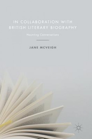 Carte In Collaboration with British Literary Biography Jane McVeigh