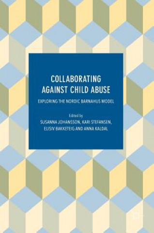 Libro Collaborating Against Child Abuse Susanna Johansson