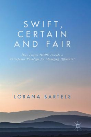 Könyv Swift, Certain and Fair Lorana Bartels