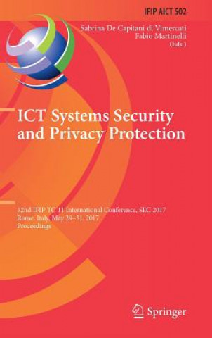 Kniha ICT Systems Security and Privacy Protection Sabrina De Capitani di Vimercati
