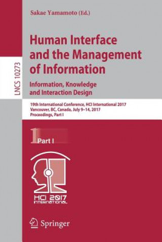 Book Human Interface and the Management of Information: Information, Knowledge and Interaction Design Sakae Yamamoto