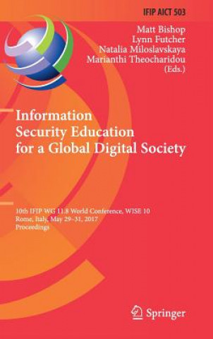 Libro Information Security Education for a Global Digital Society Matt Bishop