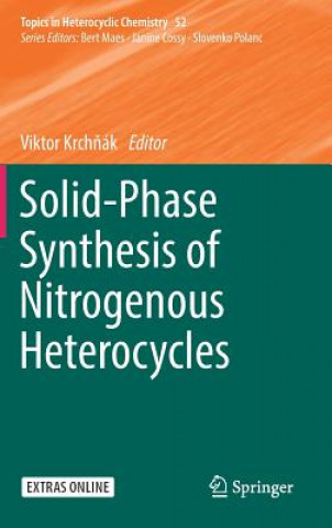 Knjiga Solid-Phase Synthesis of Nitrogenous Heterocycles Viktor Krchnak