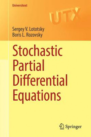 Carte Stochastic Partial Differential Equations Sergey Lototsky