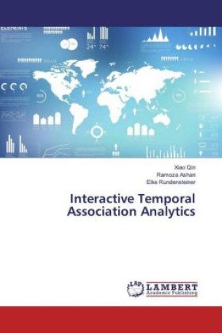 Книга Interactive Temporal Association Analytics Xiao Qin