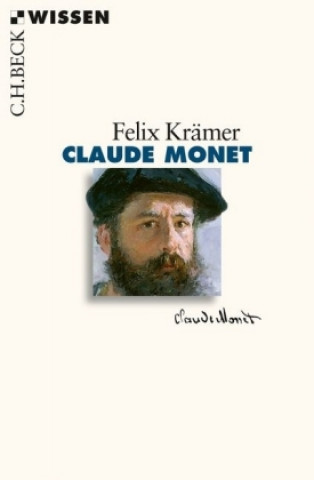 Kniha Claude Monet Felix Krämer