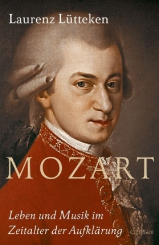 Kniha Mozart Laurenz Lütteken