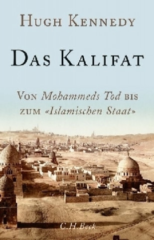 Carte Das Kalifat Hugh Kennedy