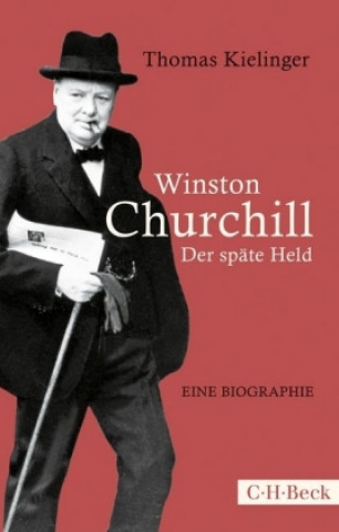 Kniha Winston Churchill Thomas Kielinger