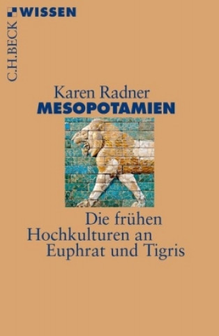 Kniha Mesopotamien Karen Radner