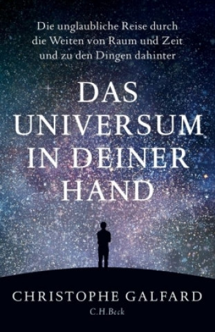 Könyv Das Universum in deiner Hand Christophe Galfard