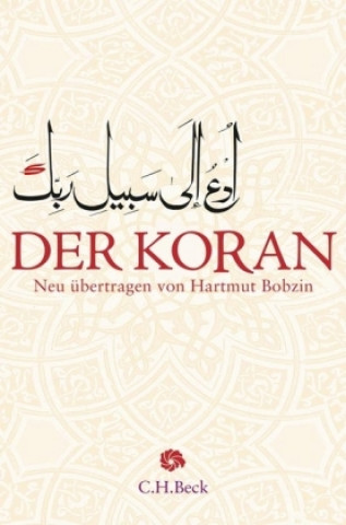 Livre Der Koran (Übersetzung Bobzin) Hartmut Bobzin