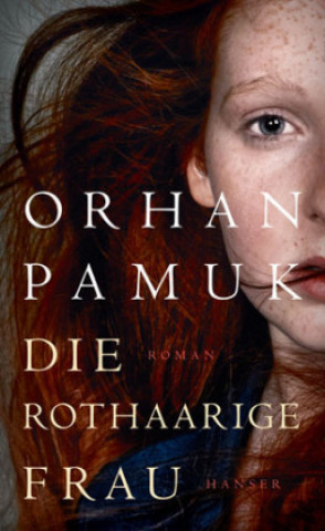 Kniha Die rothaarige Frau Orhan Pamuk