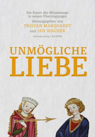 Kniha Unmögliche Liebe Jan Wagner