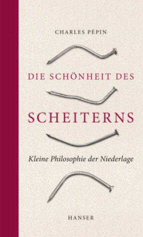 Книга Die Schönheit des Scheiterns Charles Pépin