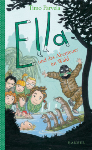 Kniha Ella und das Abenteuer im Wald Timo Parvela