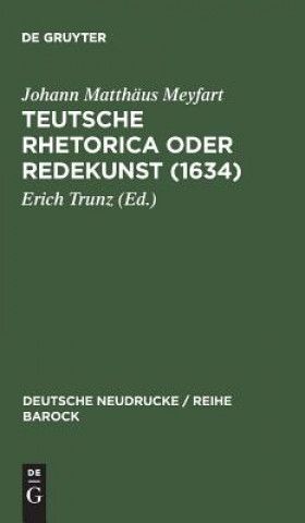 Carte Teutsche Rhetorica oder Redekunst (1634) Johann Matthäus Meyfart