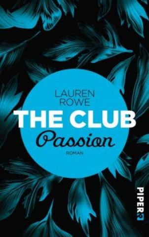 Kniha The Club - Passion Lauren Rowe