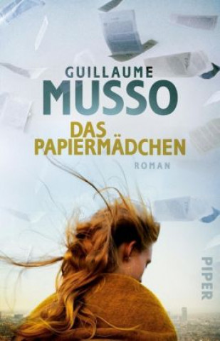 Könyv Das Papiermädchen Guillaume Musso