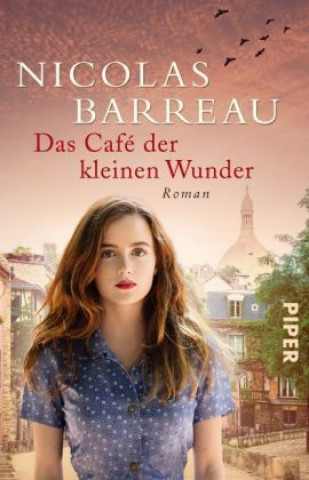 Kniha Das Café der kleinen Wunder Nicolas Barreau