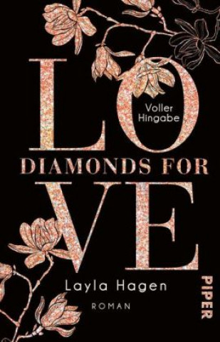 Книга Diamonds For Love 01 - Voller Hingabe Layla Hagen