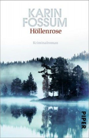 Könyv Höllenrose Karin Fossum