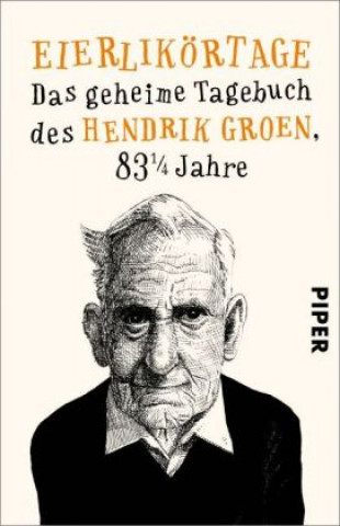 Kniha Eierlikörtage Hendrik Groen