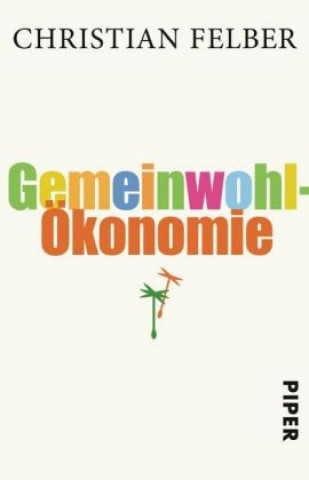 Книга Gemeinwohl-Ökonomie Christian Felber